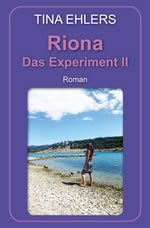 Riona - Das Experiment II